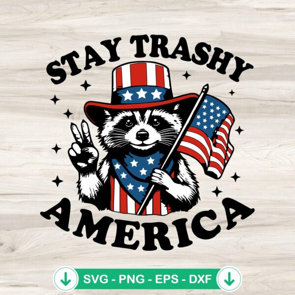 Raccoon Stay Trashy America SVG file for cutting machines