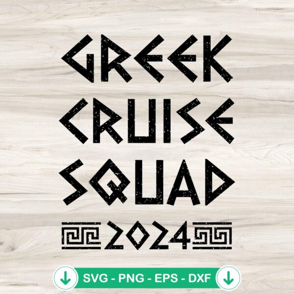 Greek Cruise Squad 2024 SVG file for cricut cutting machine