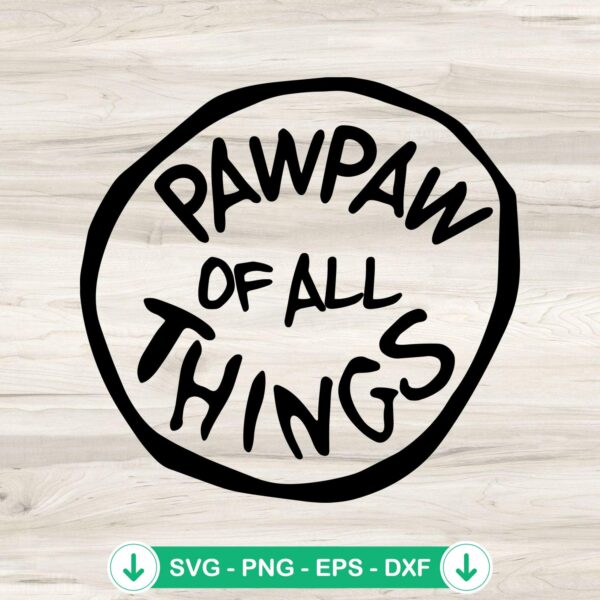 Dr. Seuss Pawpaw SVG file for cutting machines and crafts