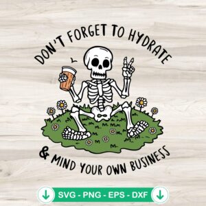 Don’t Forget To Hydrate SVG file for Cricut cutting machine