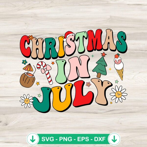 Christmas In July Groovy SVG file for cutting machines