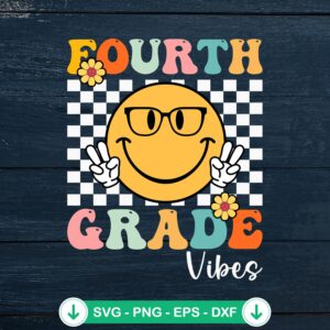Fourth Grade Vibes Retro SVG file for cricut and cutting machine