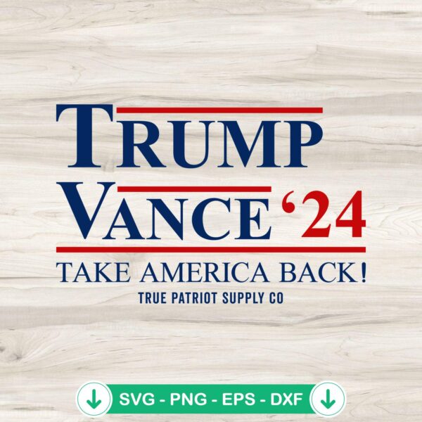 Retro Trump Vance '24 SVG file - cricut svg cut file