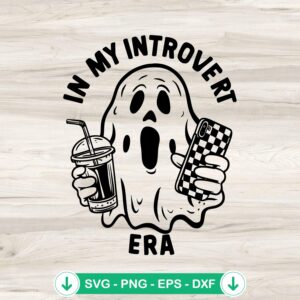 In My Introvert Era Spooky Season SVG file for Halloween crafts