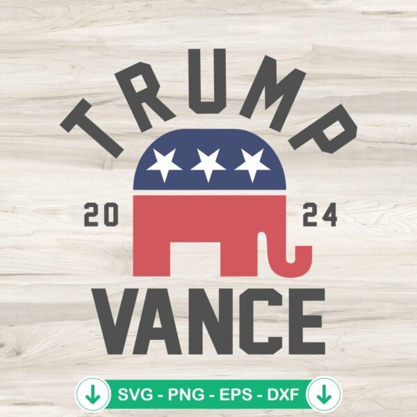 Trump Vance 2024 Republican Elephant SVG file for cutting machines