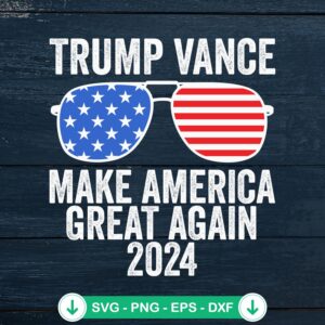 Sunglasses Trump Vance 2024 SVG file, cricut svg cut file