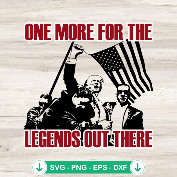 One More For The Legends svg file for Cricut cutting machine