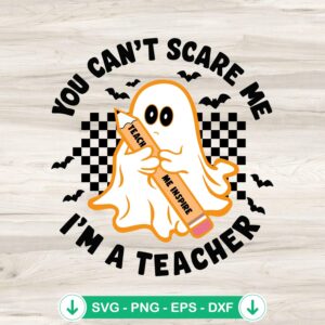 Boo Ghost You Can’t Scare Me SVG file for cricut cutting machine