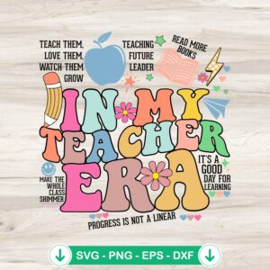 In My Teacher Era Groovy Retro SVG file for Cricut cutting machine.