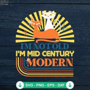 Vintage I’m Not Old svg file for cricut cutting machine