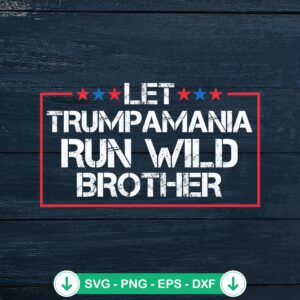 Vintage Let Trumpamania SVG file for Cricut cutting machines