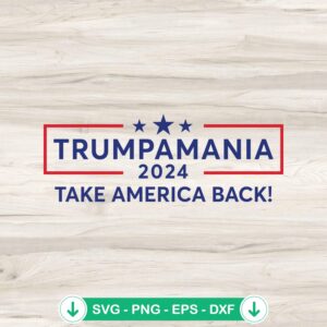 Vintage Trumpamania 2024 SVG Files for Cricut