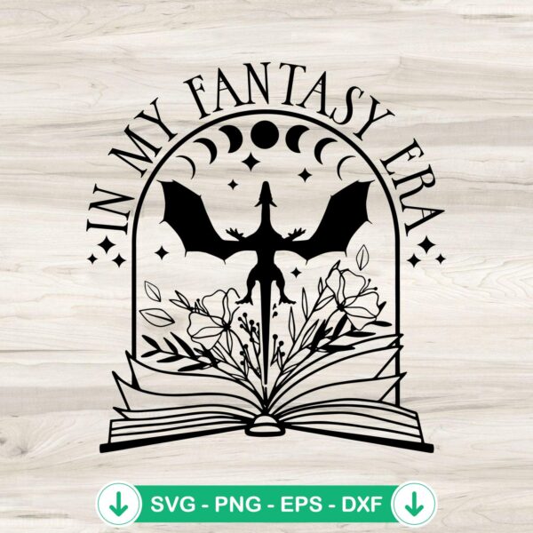 In My Fantasy Era SVG file for book lovers, cricut svg cutting file
