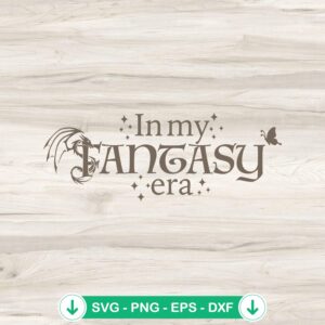 Dragon In My Fantasy Era SVG file - Cricut cutting file