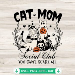 Cat Mom Social Club SVG file - Halloween theme cricut svg cut file