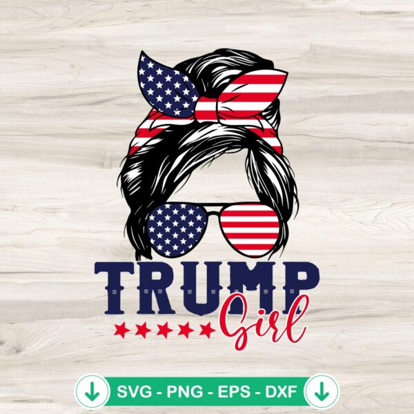 Trump Girl Messy Bun American Flag SVG file for cutting