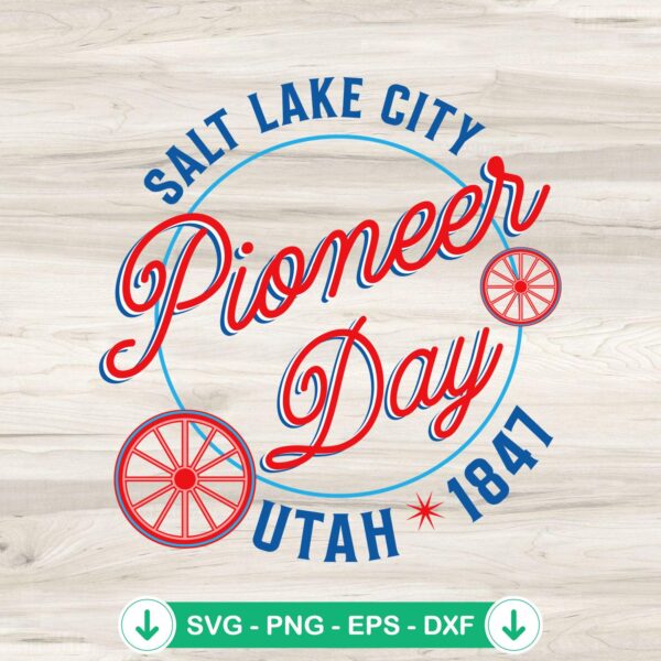 Pioneer Day Utah 1847 SVG file for cutting machines