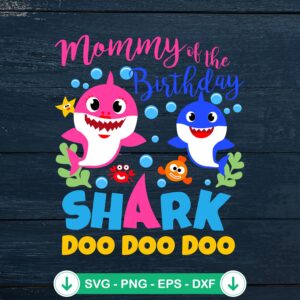 Mommy Of The Birthday Shark SVG file, cricut svg cut file