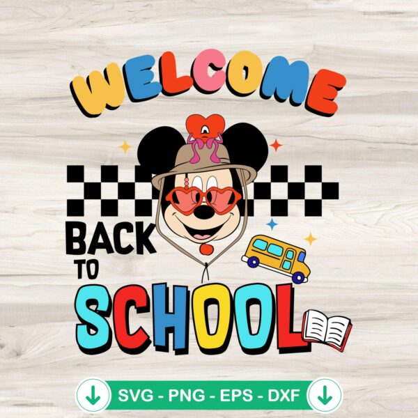 Mickey Welcome Back To School SVG file - cricut svg cutting file