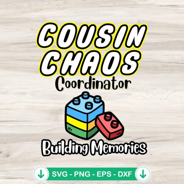 Cousin Chaos Coordinator svg file for cricut cutting machine