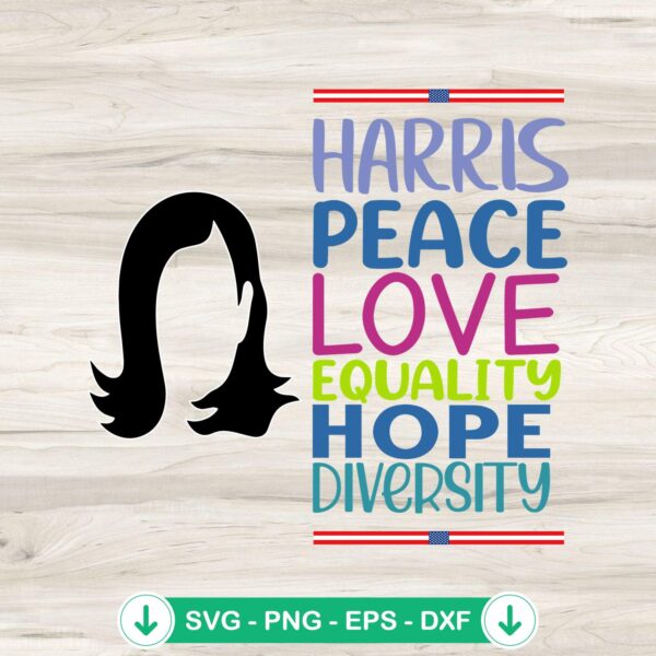Kamala Harris Peace Love svg file for cutting machines and DIY crafts