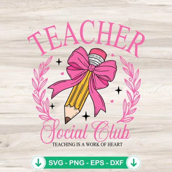 Coquette Teacher Social Club svg file for teaching theme