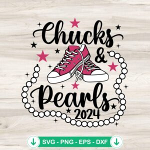 Chucks And Pearls 2024 SVG file for Cricut and cutting machines
