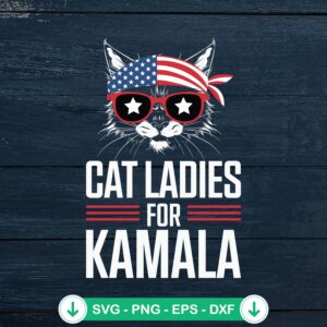 Cat Ladies For Kamala SVG file, cricut svg cutting file for DIY projects