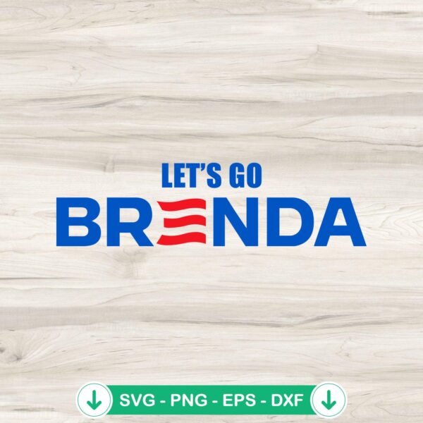 Let's Go Brenda SVG file for Kamala Harris 2024 election - cutting file