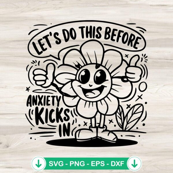 Let’s Do This SVG file for mental health humor, cricut svg cutting file