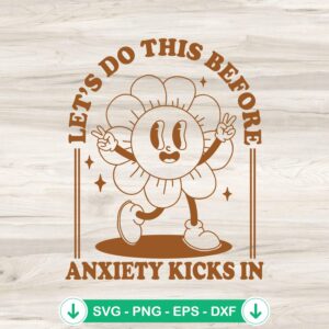 mockup-223188.jpg Retro Let's Do This Before SVG - Anxiety Quote SVG for Cricut