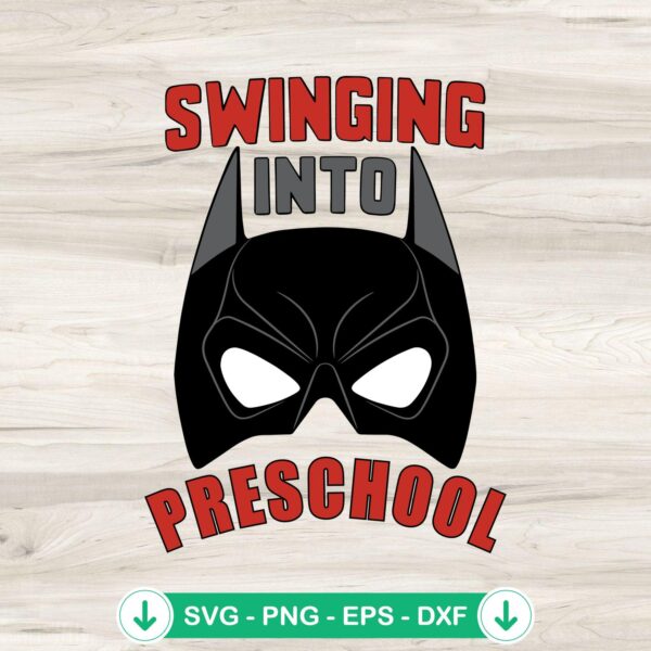 Batman Swinging Into Preschool SVG file for Cricut cutting