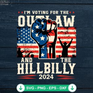 I'm Voting For The Outlaw SVG file for Cricut cutting machine