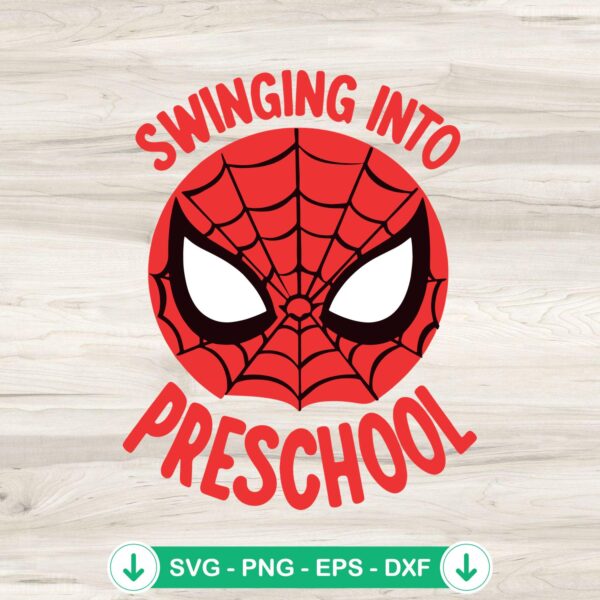 Spider-Man Swinging Into Preschool SVG file, cricut svg cut file