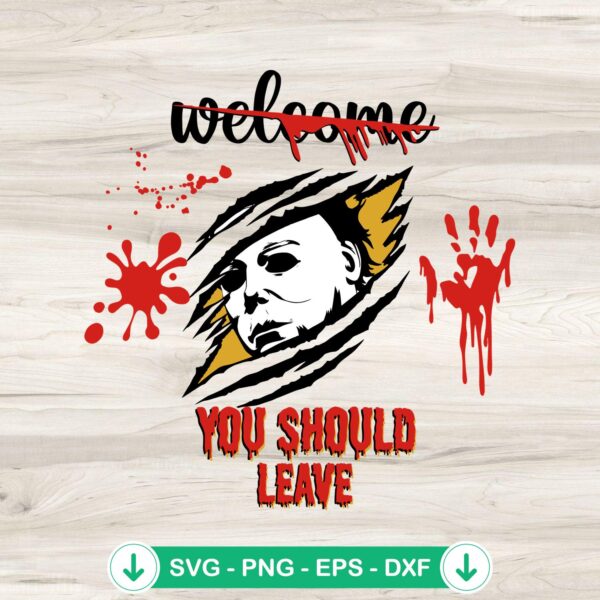Welcome You Should Leave SVG file, creepy horror cricut svg