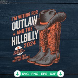 I'm Voting For Outlaw SVG file for Cricut and Silhouette cutting