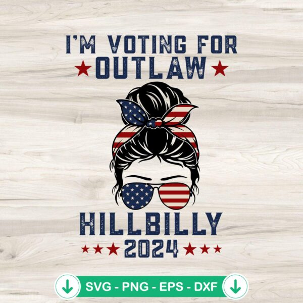 Outlaw Hillbilly 2024 SVG file for Cricut cutting machine