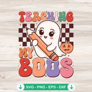 Groovy Teaching My Boos SVG file for Cricut cutting machine