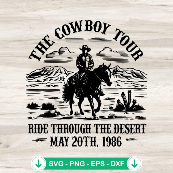 The Cowboy Tour SVG file, cricut svg cut file, desert ride theme
