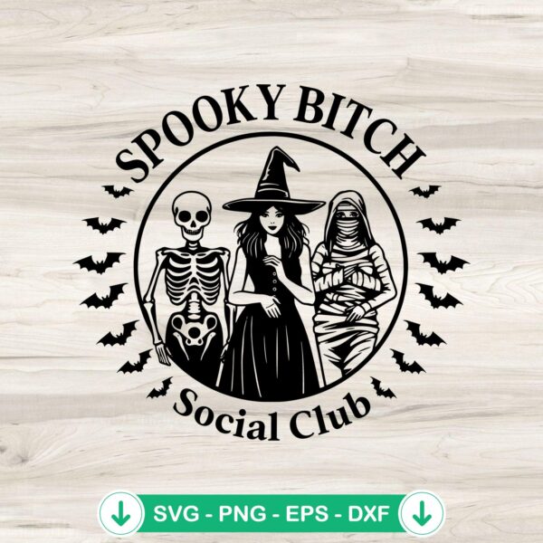 Spooky Bitch Social Club SVG file for Halloween, cricut svg cutting file