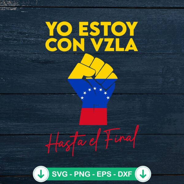 Yo Estoy Con Venezuela SVG file for Cricut cutting machine