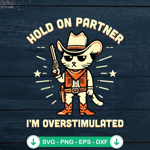 Cat Cowboy Hold On Partner SVG file for Cricut cutting