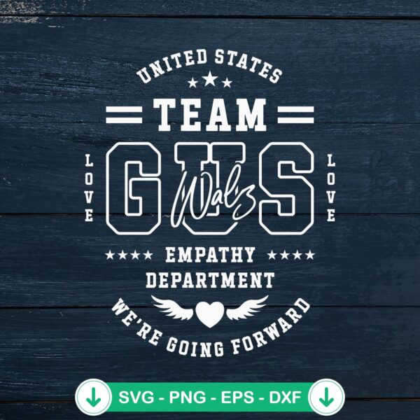 Gus Walz SVG file – cricut svg cutting file for love empathy design