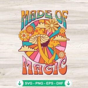 Made Of Magic Vintage SVG file for cutting machine
