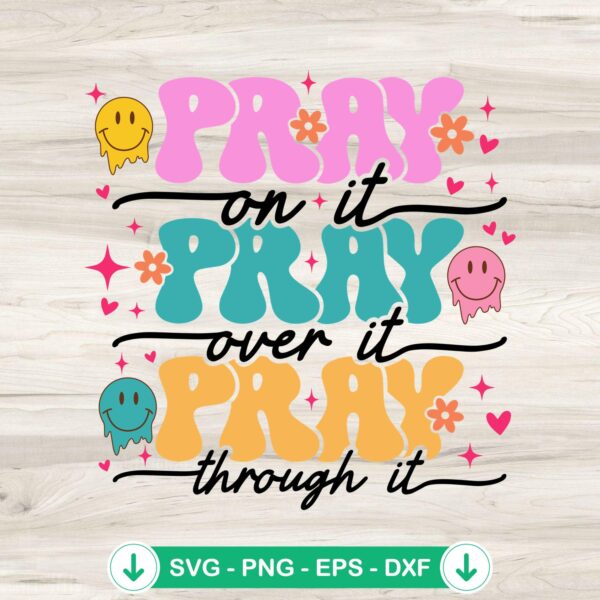 Smiley Face Pray On It SVG file for cutting machine