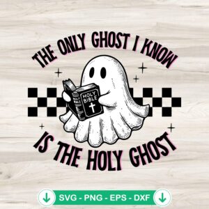 The Only Ghost I Know SVG file for Halloween, cricut svg cut file