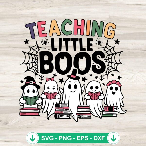 Teaching Little Boos svg file for Halloween crafts - cricut svg cutting file
