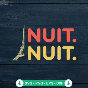 Nuit Nuit Shirt Night Night SVG file for cricut cutting machine