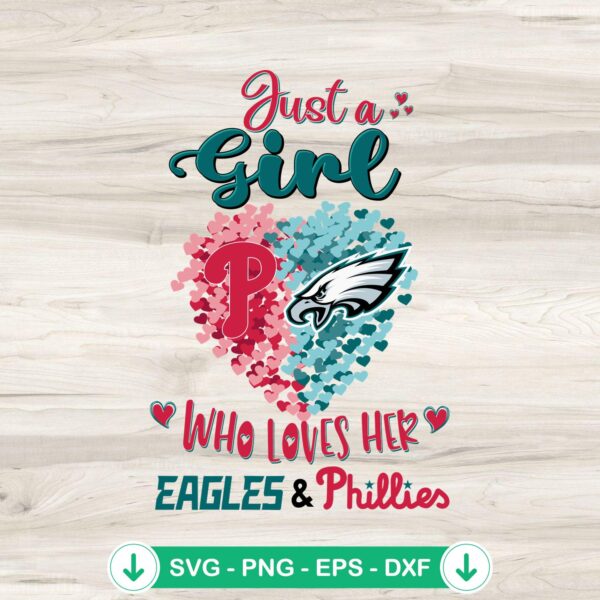 Just A Girl Who Loves SVG Eagles and Phillies cutting file