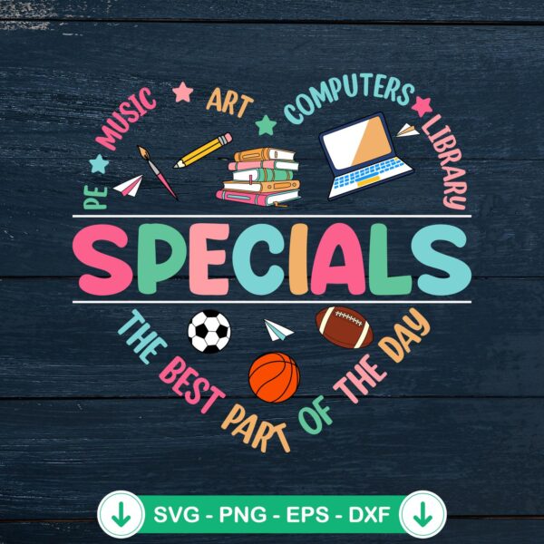Best Part Of The Day SVG file for special education teacher